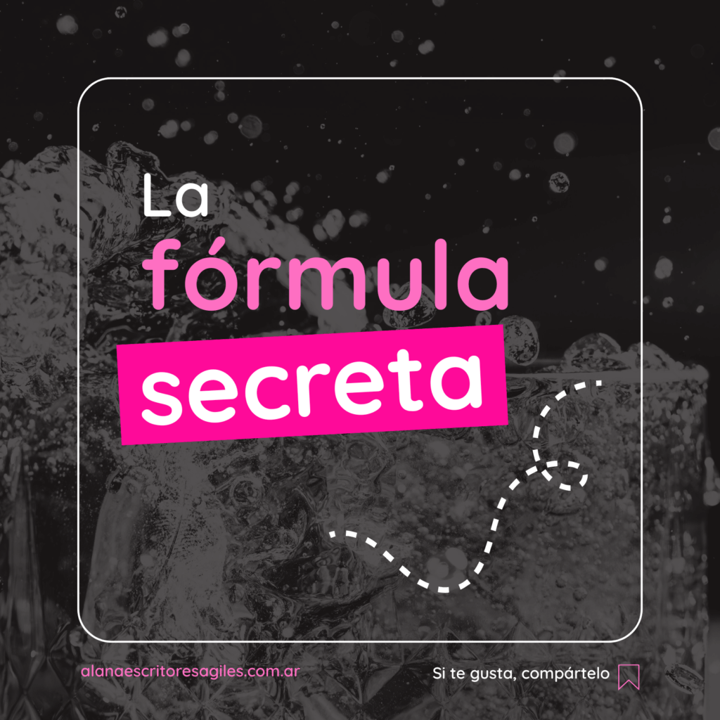 la fórmula secreta